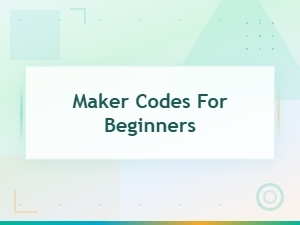 Active Maker Codes for Beginners: Latest Working Codes Guide
